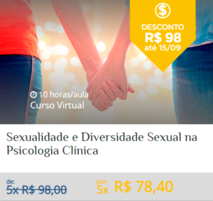 Sexualidade e diversidade sexual na psicologia clínica