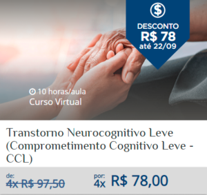 Transtorno Neurocognitivo Leve (Comprometimento Cognitivo Leve - CCL)
